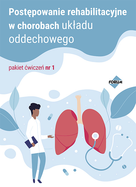 Postępowanie rehabilitacyjne w chorobach układu oddechowego - Fizmedio
